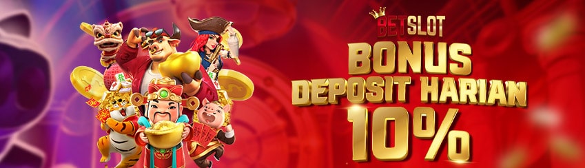 BONUS DEPOSIT 10%